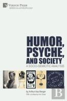 Humor, Psyche, And Society