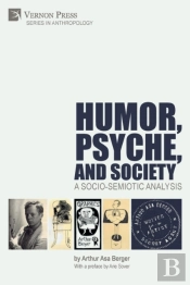 Humor, Psyche, And Society