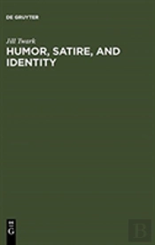 Humor, Satire, And Identity