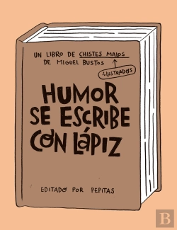 Bertrand.pt - Humor Se Escribe Con Lapiz