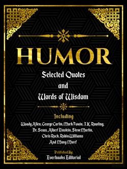 Bertrand.pt - Humor: Selected Quotes And Words Of Wisdom