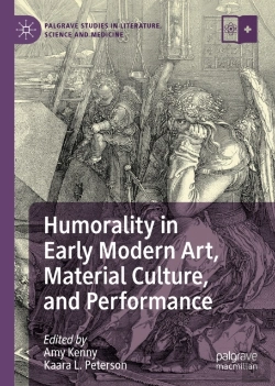 Bertrand.pt - Humorality In Early Modern Art, Material Culture, And Performance