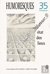 Humoresques N  35/Printemps 2012. Humour : Etat Des Lieux