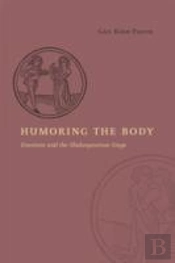 Humoring The Body