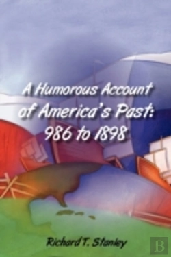 Bertrand.pt - Humorous Account Of America'S Past