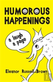 Humorous Happenings