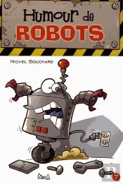 Humour De Robots Et Gadgets
