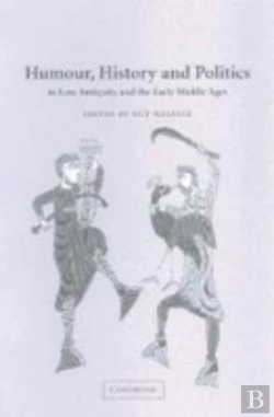 Bertrand.pt - Humour, History And Politics In Late Antiquity And The Early Middle Ages