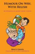 Humour On Wry, With Relish