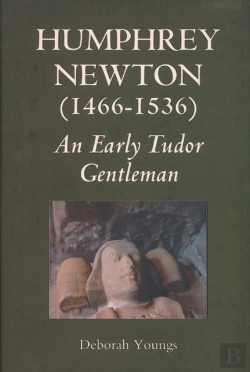 Bertrand.pt - Humphrey Newton (1466-1536): An Early Tudor Gentleman