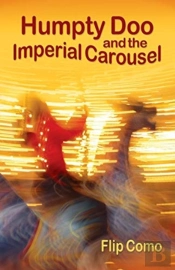 Humpty Doo And The Imperial Carousel