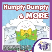 Humpty Dumpty & More