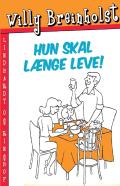 Hun Skal Laenge Leve!