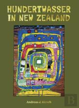Hundertwasser In New Zealand