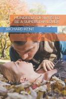 Hundreds Of Ways To Be A Superstar Lover