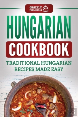 Bertrand.pt - Hungarian Cookbook: Traditional Hungaria