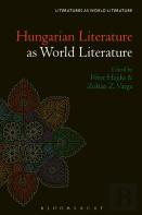 Hungarian Literature As World Literature
