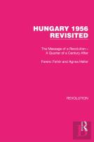 Hungary 1956 Revisited