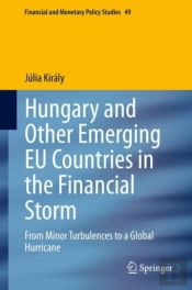 Hungary And Other Emerging Eu Countries In The Financial Storm