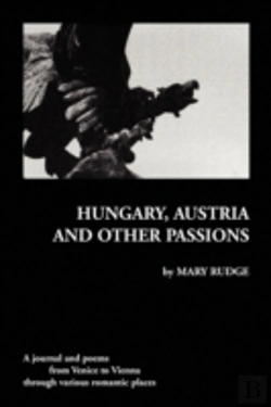 Bertrand.pt - Hungary, Austria And Other Passions