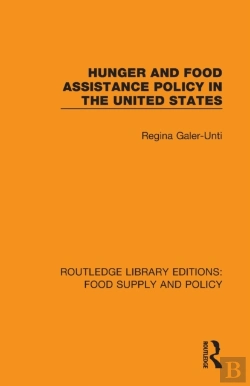 Bertrand.pt - Hunger And Food Assistance Policy In The United States