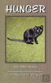 Hunger: And Other Stories