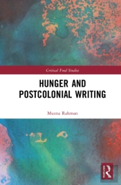 Hunger And Postcolonial Writing