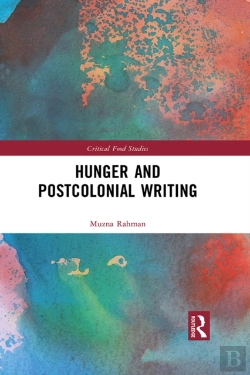 Bertrand.pt - Hunger And Postcolonial Writing