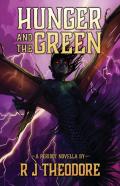 Hunger And The Green