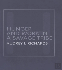 Bertrand.pt - Hunger And Work In A Savage Tribe
