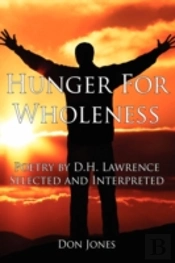 Hunger For Wholeness