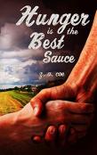 Hunger Is The Best Sauce