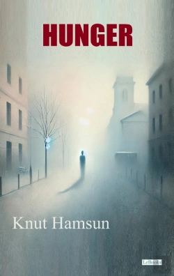 Bertrand.pt - Hunger - Knut Hamsun