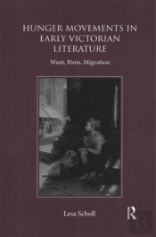 Hunger Movements In Early Victorian Literature