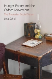Hunger, Poetry And The Oxford Movement