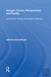 Hunger: Theory, Perspectives And Reality
