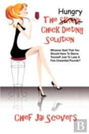 Hungry Chick Dieting Solution
