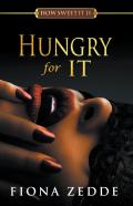 Hungry For It