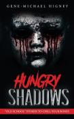 Hungry Shadows