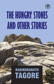 Hungry Stones And Other Stories