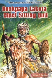 Hunkpapa Lakota Chief Sitting Bull