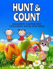 Hunt And Count Amazing Easter Egg Coloring Book For Kids