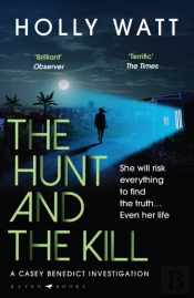 Hunt And The Kill