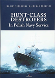 Hunt-Class Destroyers In Polish Navy Service
