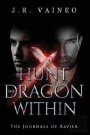 Hunt The Dragon Within - Special Edition