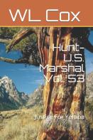 Hunt-U.S. Marshal Vol. 53