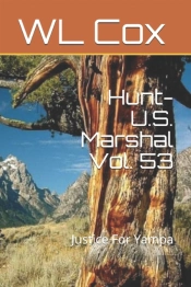 Hunt-U.S. Marshal Vol. 53