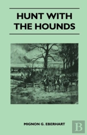 Hunt With The Hounds