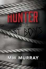 Hunter And The Lost Boys