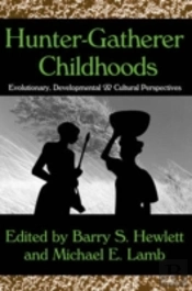 Hunter-Gatherer Childhoods